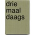 Drie maal daags