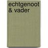 Echtgenoot & vader by D. Prince