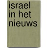 Israel in het nieuws door D. Prince