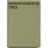 Watersnoodramp 1953 by Unknown