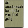 De Biesbosch ten tijde van het getij door J. Hoek