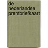 De Nederlandse prentbriefkaart door H.A. Voet