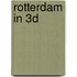 Rotterdam in 3D