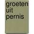 Groeten uit pernis