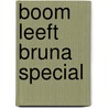 Boom leeft bruna special by Mario Gomboli