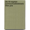 Dts-90 digitale communicatiestelsels 90er jare door Onbekend
