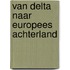 Van delta naar Europees achterland