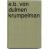 E.b. von dulmen krumpelman door Wal