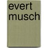 Evert musch