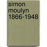 Simon moulyn 1866-1948 by Kappers