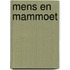 Mens en mammoet