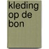 Kleding op de bon