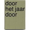 Door het jaar door door Buekenhout