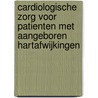 Cardiologische zorg voor patienten met aangeboren hartafwijkingen door Onbekend