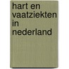 Hart en vaatziekten in Nederland by J.B. Reitsma