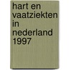 Hart en vaatziekten in Nederland 1997 by J.B. Reitsma
