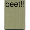Beet!! door J. Noordzij