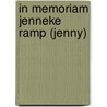 In memoriam Jenneke Ramp (Jenny) door J. Noordzij