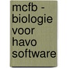 Mcfb - biologie voor havo software door Ree