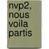 NVP2, nous voila partis