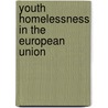 Youth homelessness in the European union door Onbekend