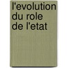 L'evolution du role de l'Etat by V. Busch-Geertsema