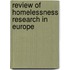 Review of homelessness research in Europe