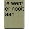 Je went er nooit aan by Hemert