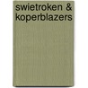 Swietroken & koperblazers by T. Bethlehem
