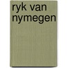 Ryk van nymegen door Peter Maas