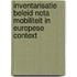 Inventarisatie beleid Nota Mobiliteit in Europese context