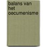 Balans van het oecumenisme