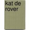 Kat de rover door Kobbe