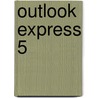 Outlook Express 5 door C.M.F. Sanders