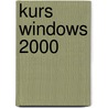 Kurs Windows 2000 by P. Knudsen