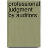 Professional judgment by auditors door D. Brugman