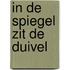In de spiegel zit de duivel