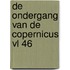 De ondergang van de Copernicus VL 46