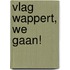 Vlag wappert, we gaan!