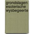 Grondslagen esoterische wysbegeerte