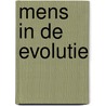 Mens in de evolutie by Purucker