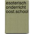 Esoterisch onderricht oost.school
