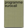 Programme eurocall by Unknown