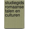Studiegids Romaanse Talen en Culturen door Faculteit der Letteren