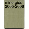 Minorgids 2005-2006 door Faculteit der Letteren
