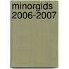 Minorgids 2006-2007 door Faculteit der Letteren
