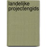 Landelijke projectengids door Onbekend