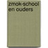ZMOK-school en ouders