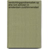 Verdichtingsproblematiek op drie LOM-scholen in Amsterdam-Zuid/binnenstad door S.W.M. Zijlmans