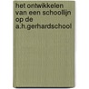 Het ontwikkelen van een schoollijn op de A.H.Gerhardschool door J.G. Roozendaal